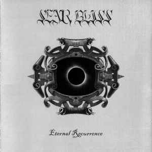 Eternal Recurrence - Sear Bliss