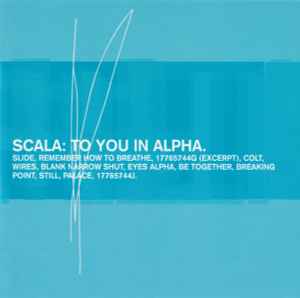 Scala - To You In Alpha album cover