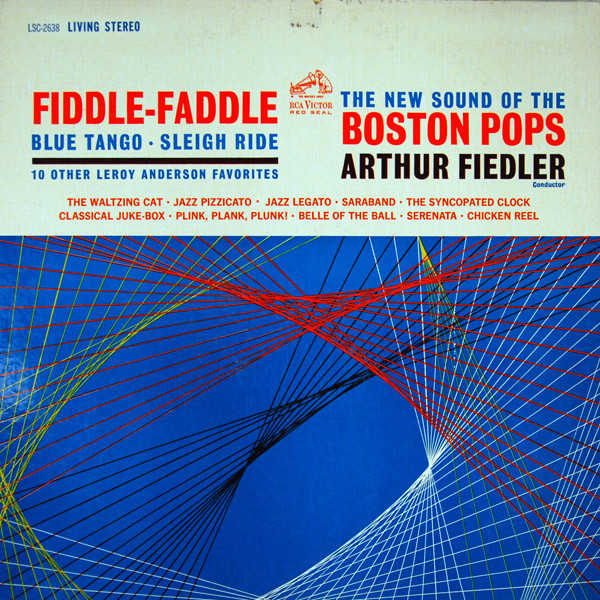 Boston Pops, Arthur Fiedler – Fiddle-Faddle - Blue Tango - Sleigh