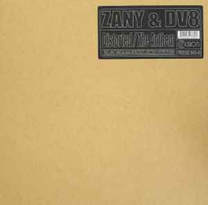 Zany & DV8 - Distorted / The Anthem