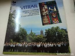 descargar álbum Les Petits Chanteurs De La Cathédrale De Lausanne Et Leur Groupe Vocal - Vitrail Volume 2