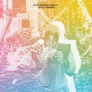 Denis Mpunga - Criola Remixed album cover