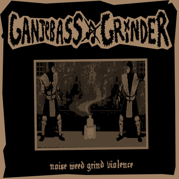 Album herunterladen Ganjebass Grinder - Noise Weed Grind Violence