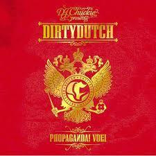 télécharger l'album DJ Chuckie - DJ Chuckie Presents Dirtydutch Propaganda Vol 1