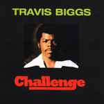 Travis Biggs – Challenge (2005, Vinyl) - Discogs