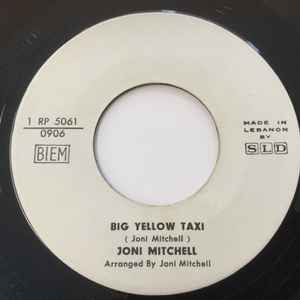 Joni Mitchell – Big Yellow Taxi (Vinyl) - Discogs