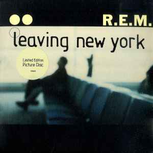 R.E.M. - Leaving New York