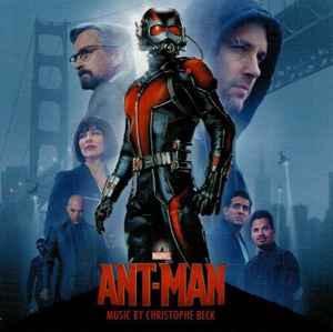 Ant-Man (Music From The Motion Picture) - Christophe Beck