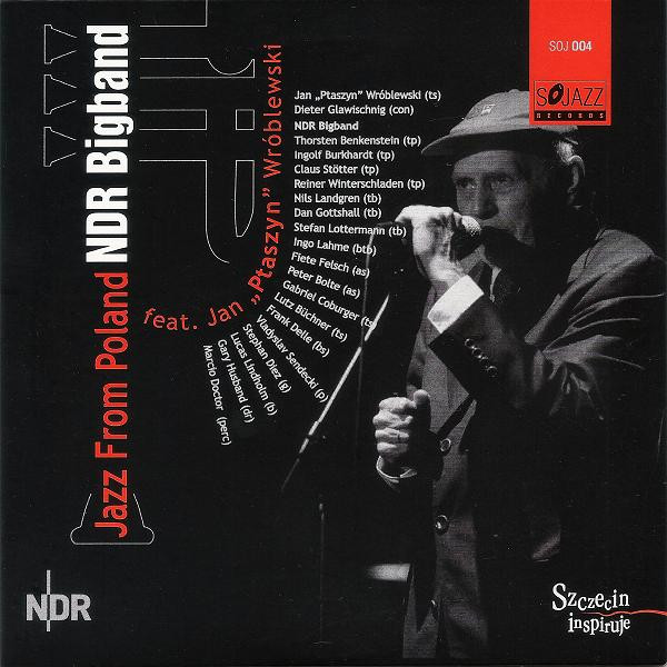 last ned album NDR Big Band Feat Jan Ptaszyn Wróblewski - Jazz From Poland