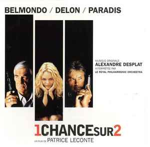 Pochette de l'album Alexandre Desplat - 1 Chance Sur 2