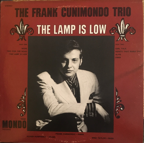 The Frank Cunimondo Trio – The Lamp Is Low (1969, Vinyl) - Discogs