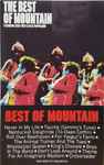Cover of The Best Of Mountain, 1990, Cassette