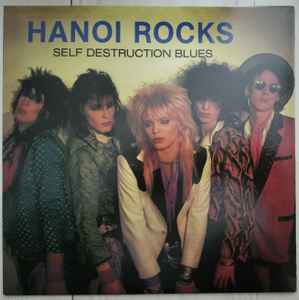 Hanoi Rocks – Self Destruction Blues (2020