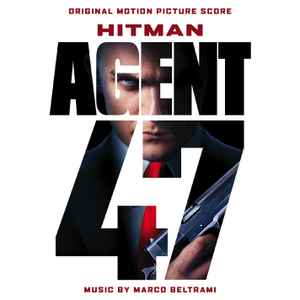 Hitman: Agent 47 (Original Motion Picture Score) - Marco Beltrami