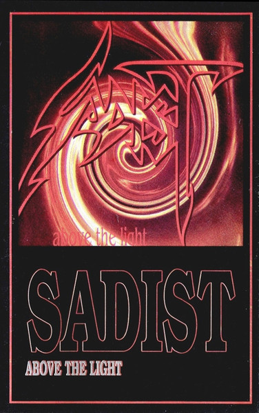 Sadist – Above The Light (1994, Cassette) - Discogs