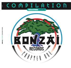 Bonzai Compilation - Chapter One (Remastered & More) - Various
