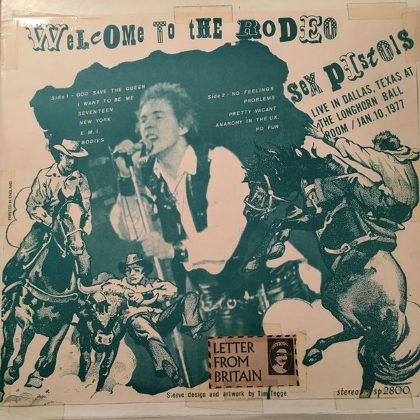 Sex Pistols – Welcome To The Rodeo (1978, Vinyl) - Discogs