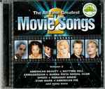 The All Time Greatest Movie Songs Volume 2 (2000, CD) - Discogs