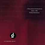 diSEMBOWELMENT – Transcendence Into The Peripheral (2020