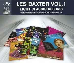 Les Baxter - Les Baxter Vol.1 (Eight Classic Albums) アルバムカバー