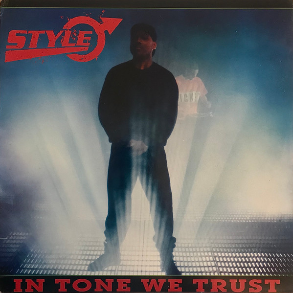 Style – In Tone We Trust (1990, Vinyl) - Discogs