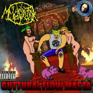 Mc Vaginator - Guttural Flow Masta album cover