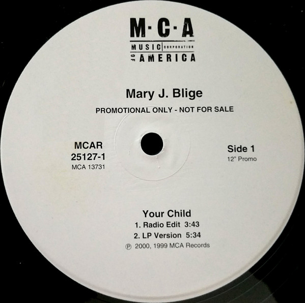 Mary J. Blige – Your Child (Mixes) (2000, Vinyl) - Discogs