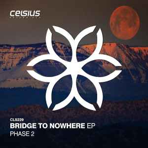 Phase 2 - Bridge To Nowhere EP album cover