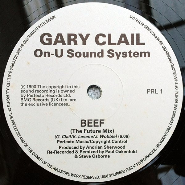 Gary Clail On-U Sound System Featuring Bim Sherman - Beef