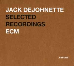 Selected Recordings - Jack DeJohnette