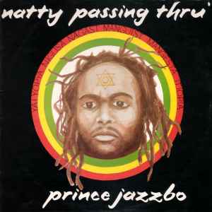 Prince Jazzbo - Natty Passing Thru'
