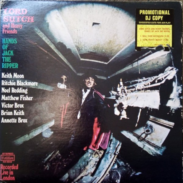 Lord Sutch And Heavy Friends – Hands Of Jack The Ripper (1972