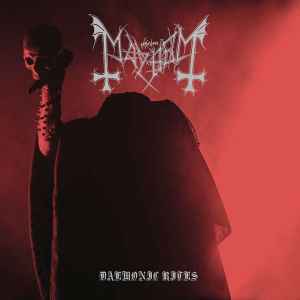 Mayhem - Daemonic Rites album cover