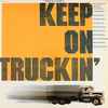 Various - Keep On Truckin'