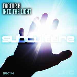 Factor B (2) - Into The Light album cover