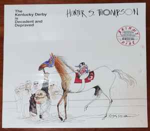 The Kentucky Derby Is Decadent And Depraved (Vinyl, LP, Album, Limited Edition, Reissue) for sale