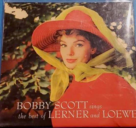 Bobby Scott – Bobby Scott Sings The Best Of Lerner And Loewe (1959 