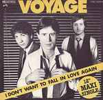 Voyage – I Don't Want To Fall In Love Again / I Love You