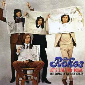 The Rokes - Let's Live For Today: The Rokes In English 1966-68 album cover