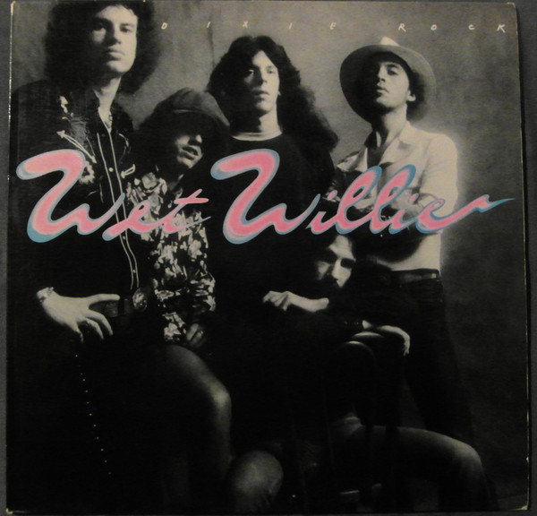 Wet Willie – Dixie Rock (1975, Vinyl) - Discogs