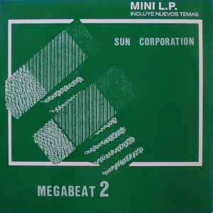 Portada de album The Sun Corporation - Megabeat 2