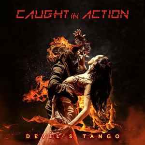 Caught In Action – Devil's Tango (2022, CD) - Discogs