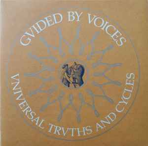 Guided By Voices - Universal Truths And Cycles album cover