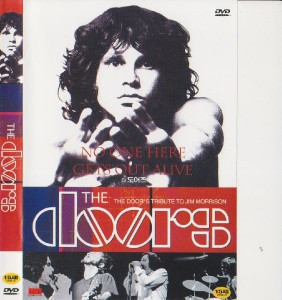 The Doors – No One Here Gets Out Alive (Tribute To Jim Morrison