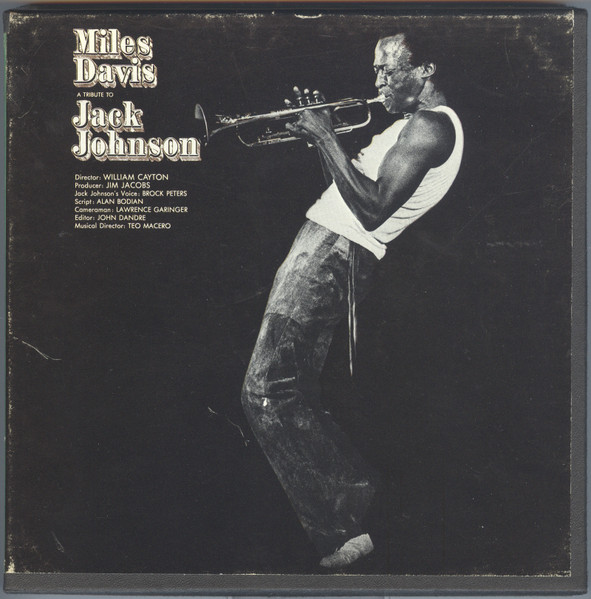 Miles Davis – A Tribute To Jack Johnson (1971 - www.unidentalce.com.br