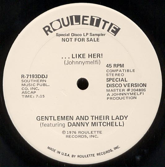 Gentlemen And Their Lady Featuring Danny Mitchell – Like Her 