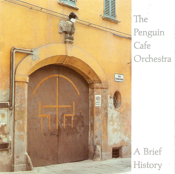 Penguin Cafe Orchestra – A Brief History (IMS Pressing