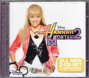 Hannah Montana - Hannah Montana 2 / Meet Miley Cyrus