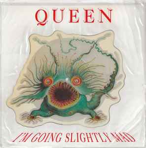 Queen - I'm Going Slightly Mad