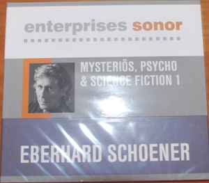 Eberhard Schoener - Mysteriös, Psycho & Science Fiction 1 album cover